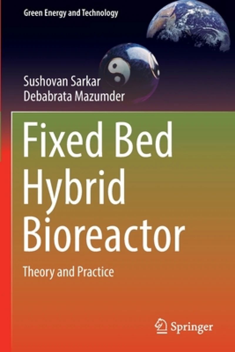Fixed Bed Hybrid Bioreactor