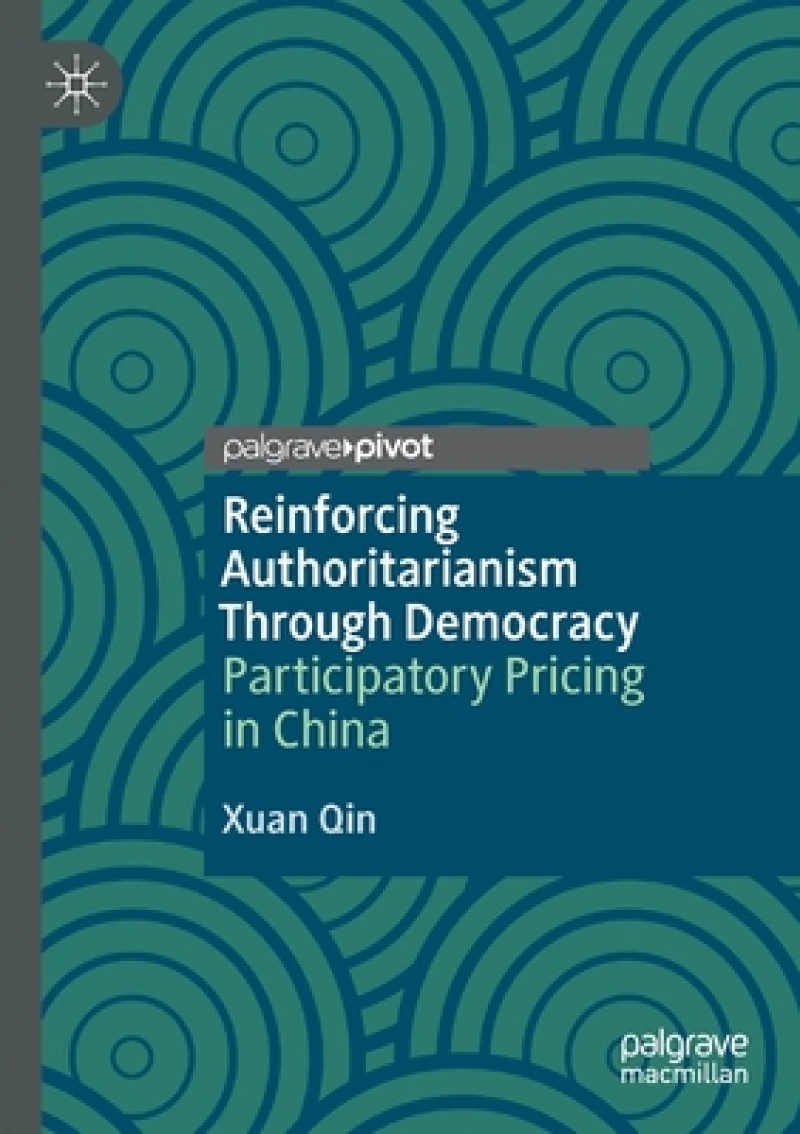 Reinforcing Authoritarianism Through Democracy