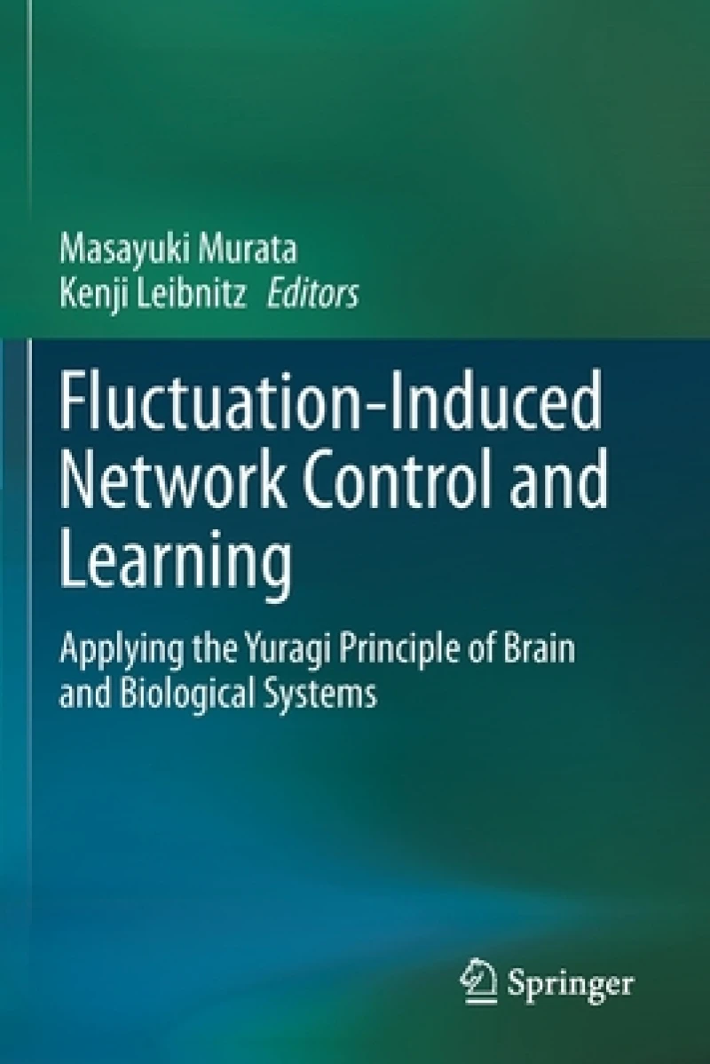 Fluctuation-Induced Network Control and Learning
