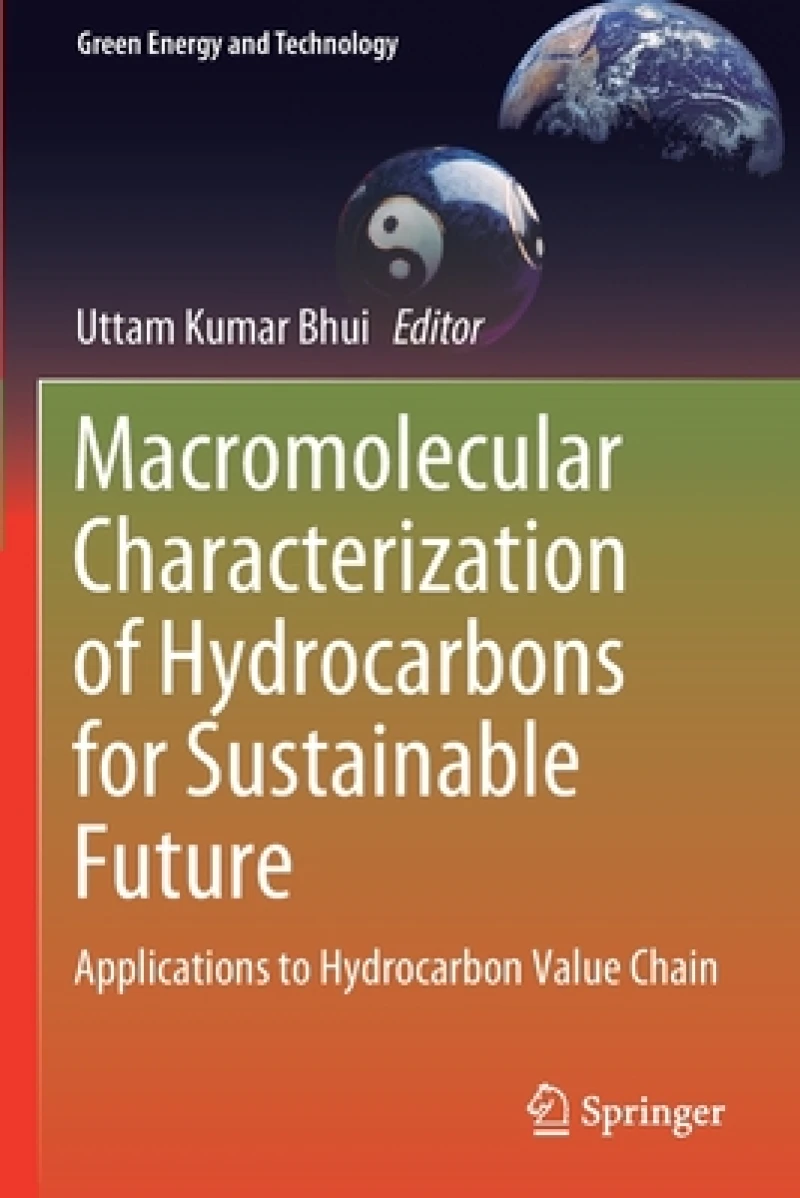 Macromolecular Characterization of Hydrocarbons for Sustainable Future