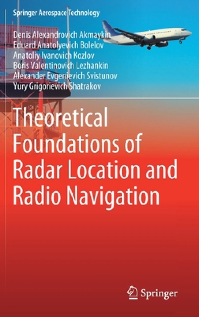 Theoretical Foundations of Radar Location and Radio Navigation