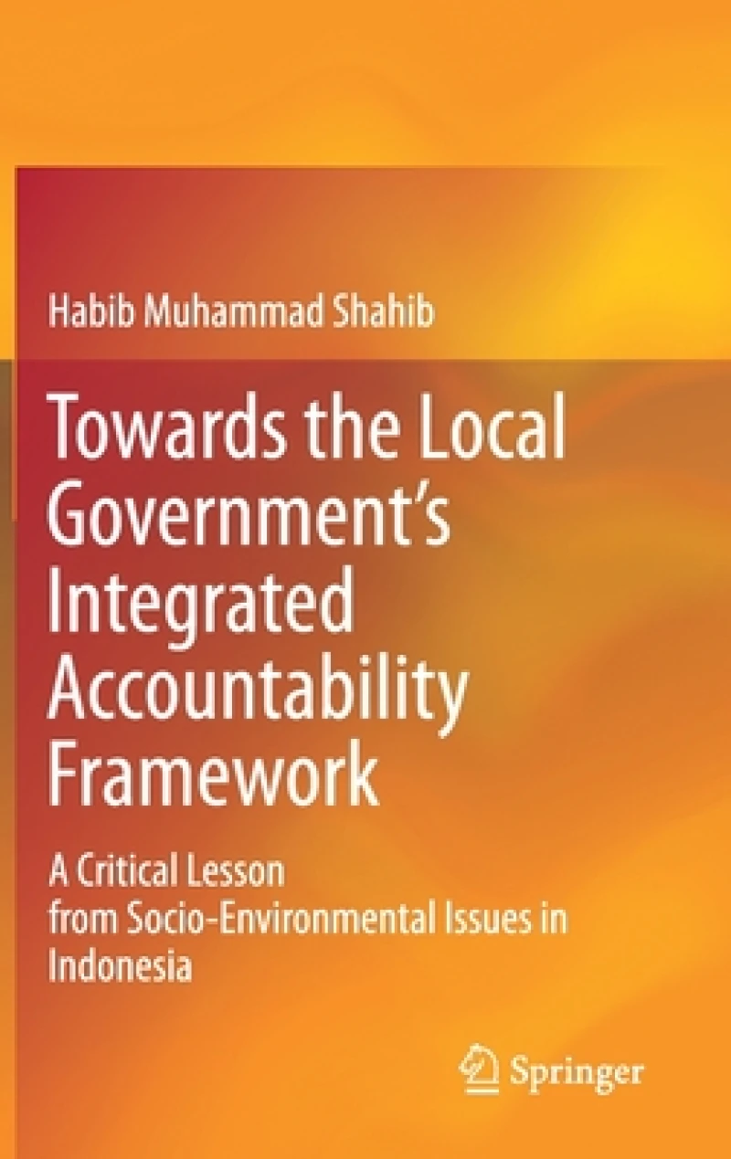 Towards the Local Government''s Integrated Accountability Framework