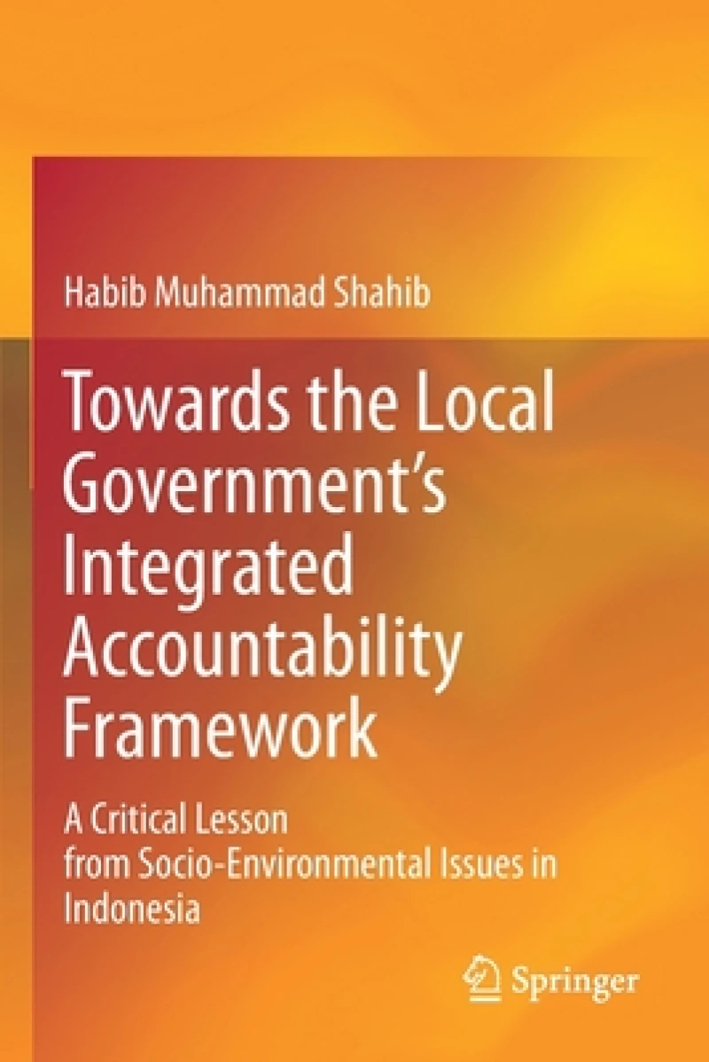 Towards the Local Government''s Integrated Accountability Framework