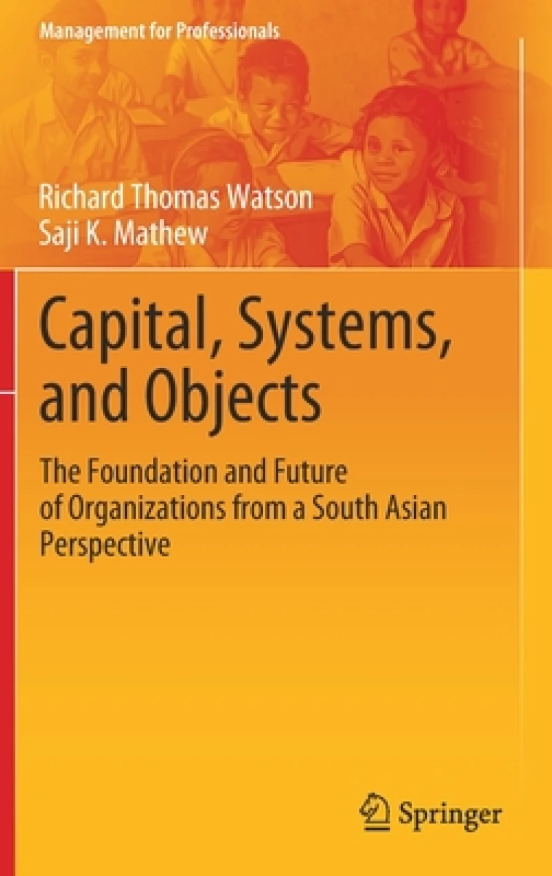 Capital, Systems, and Objects