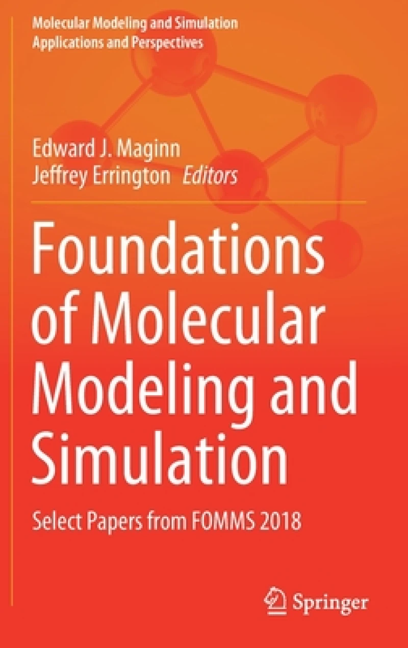 Foundations of Molecular Modeling and Simulation