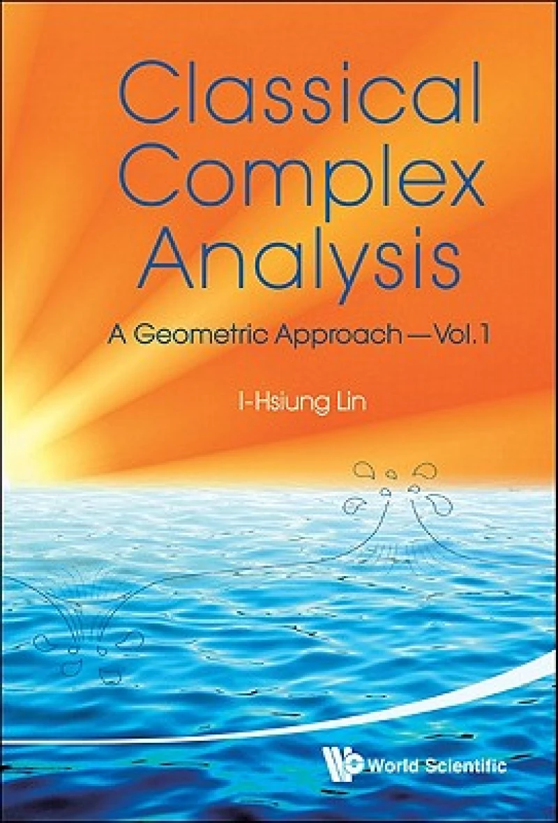 CLASSICAL COMPLEX ANALYSIS