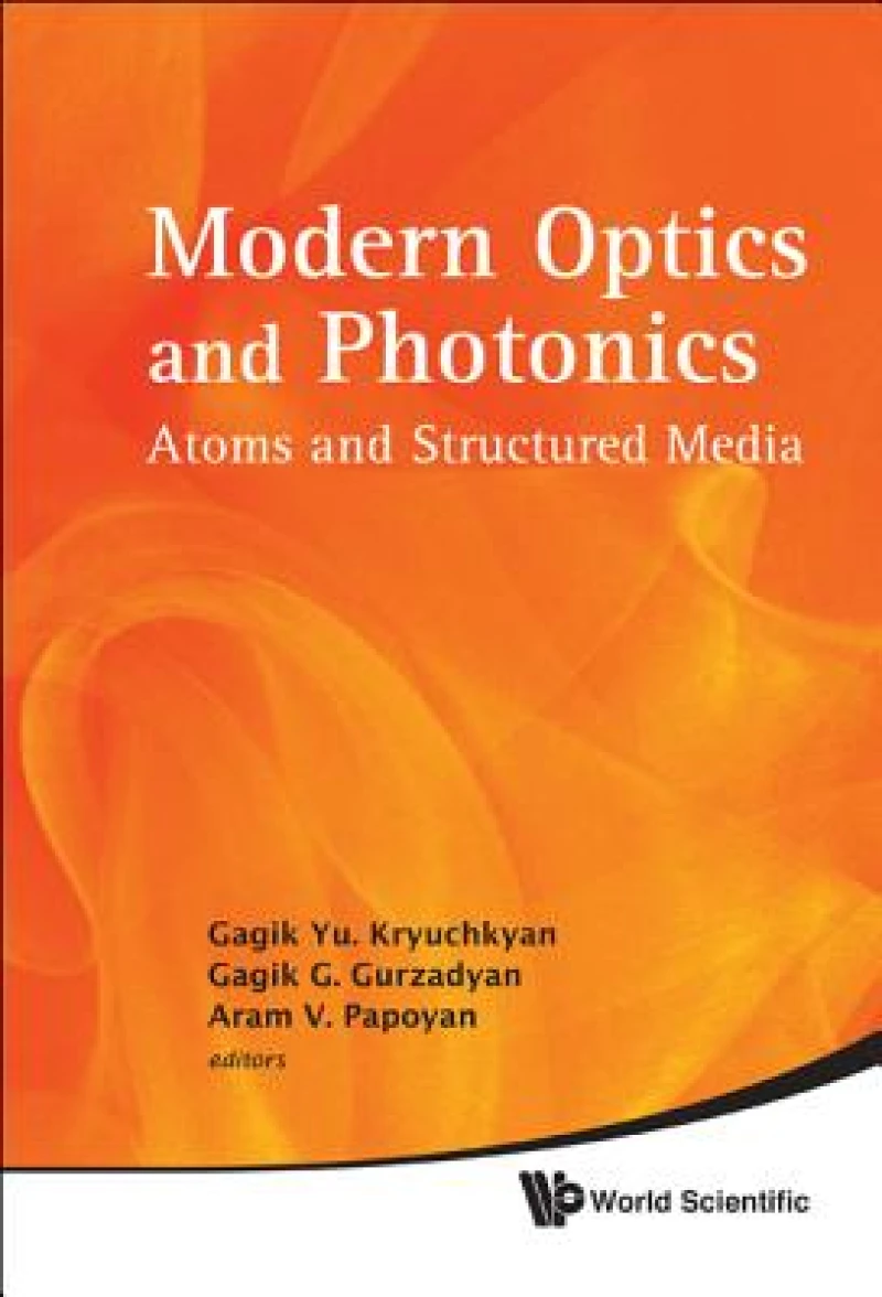 Modern Optics And Photonics: Atoms And Structured Media