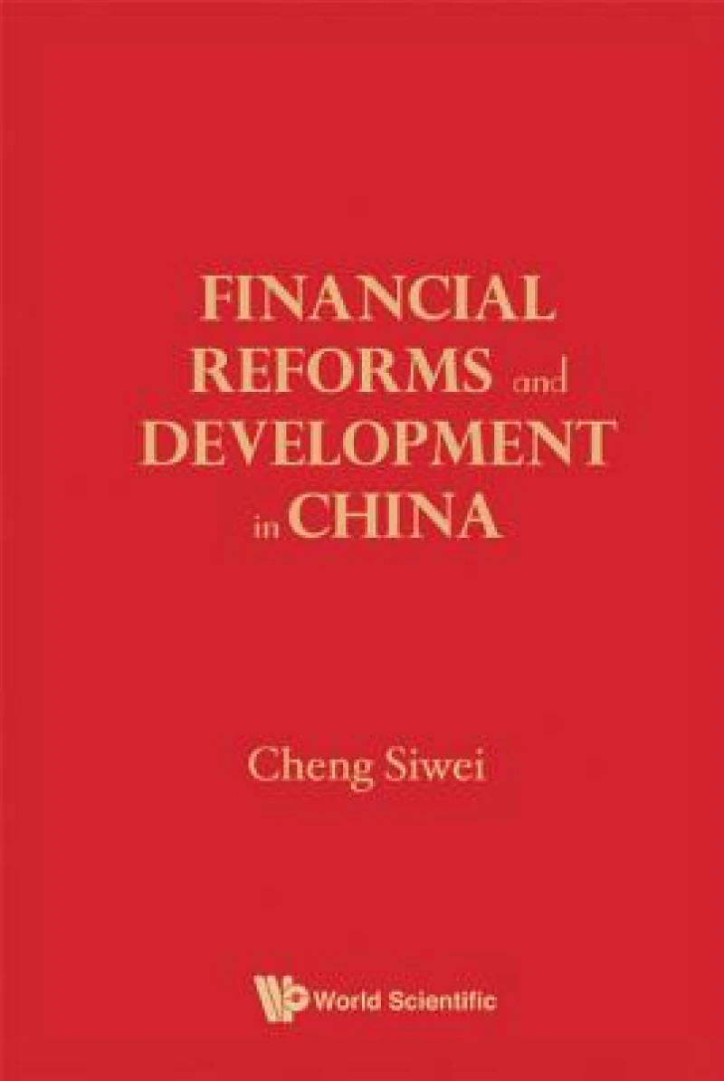 FINANCIAL REFORMS & DEVELOPMENTS IN CHINA