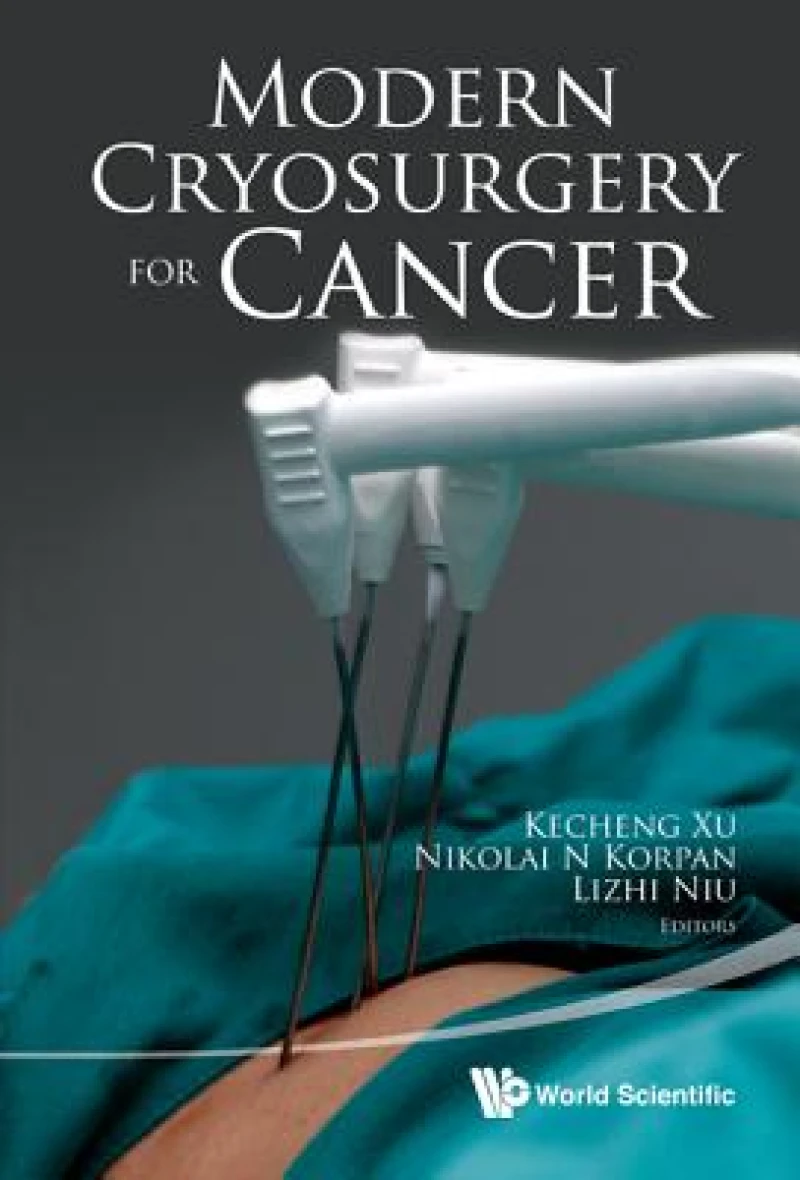 Modern Cryosurgery for Cancer