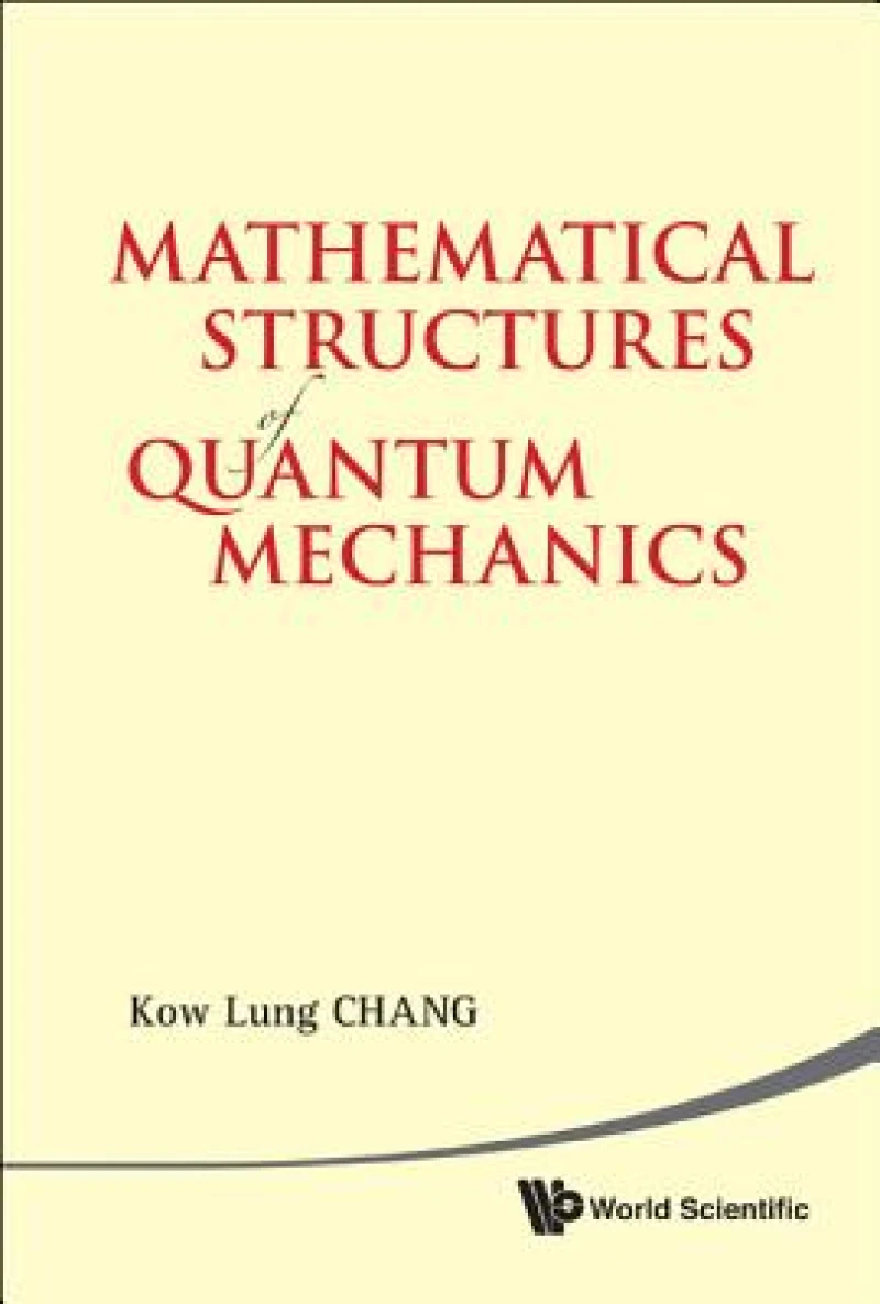 Mathematical Structures Of Quantum Mechanics