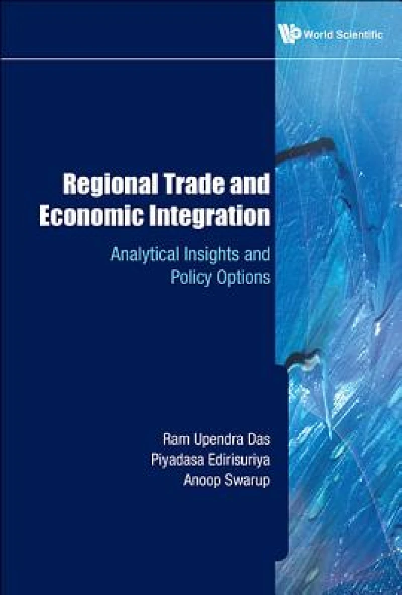 REGIONAL TRADE AND ECONOMIC INTEGRATION