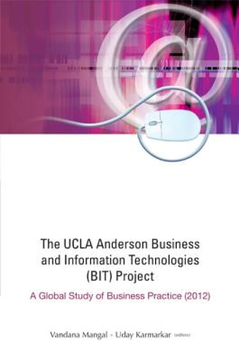 UCLA ANDERSON BUS & INFO TECHNOLOGIES (BIT) PROJECT - 2012