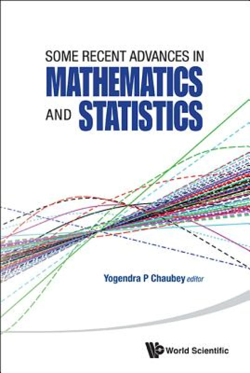 Some Recent Advances In Mathematics And Statistics - Proceedings Of Statistics 2011 Canada/imst 2011-fim Xx