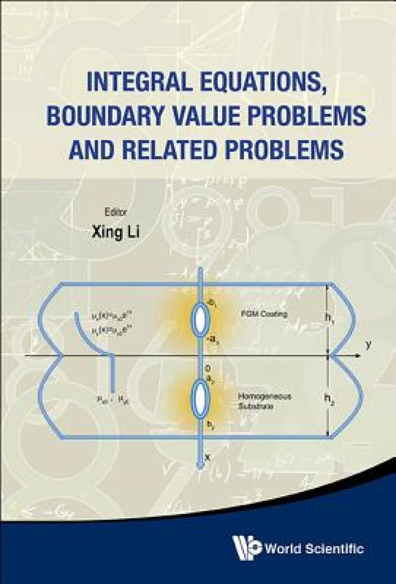 Integral Equations, Boundary Value Problems And Related Problems