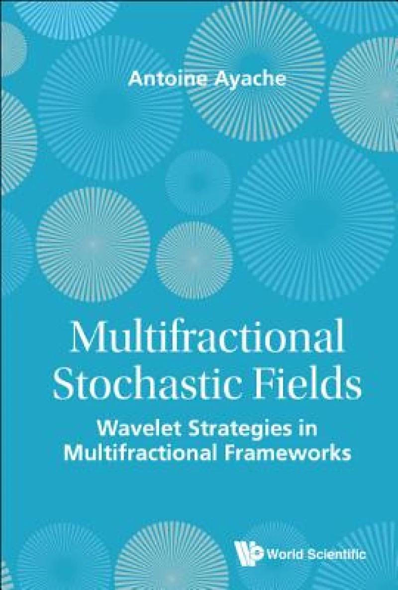 Multifractional Stochastic Fields: Wavelet Strategies In Multifractional Frameworks
