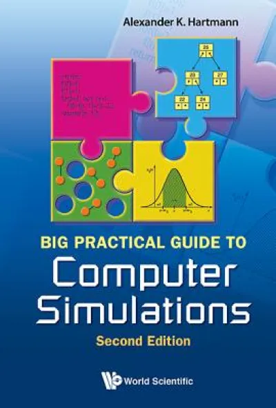 Big Practical Guide To Computer Simulations (2nd Edition)