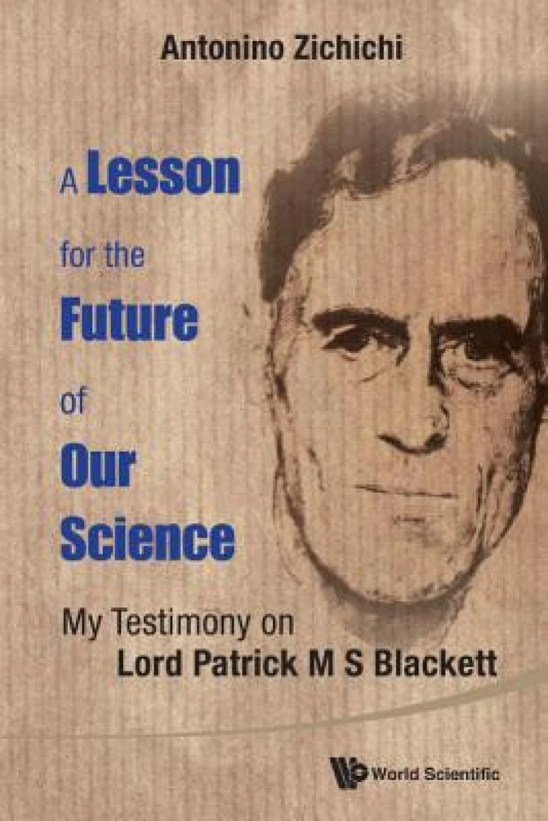 LESSON FOR THE FUTURE OF OUR SCIENCE, A