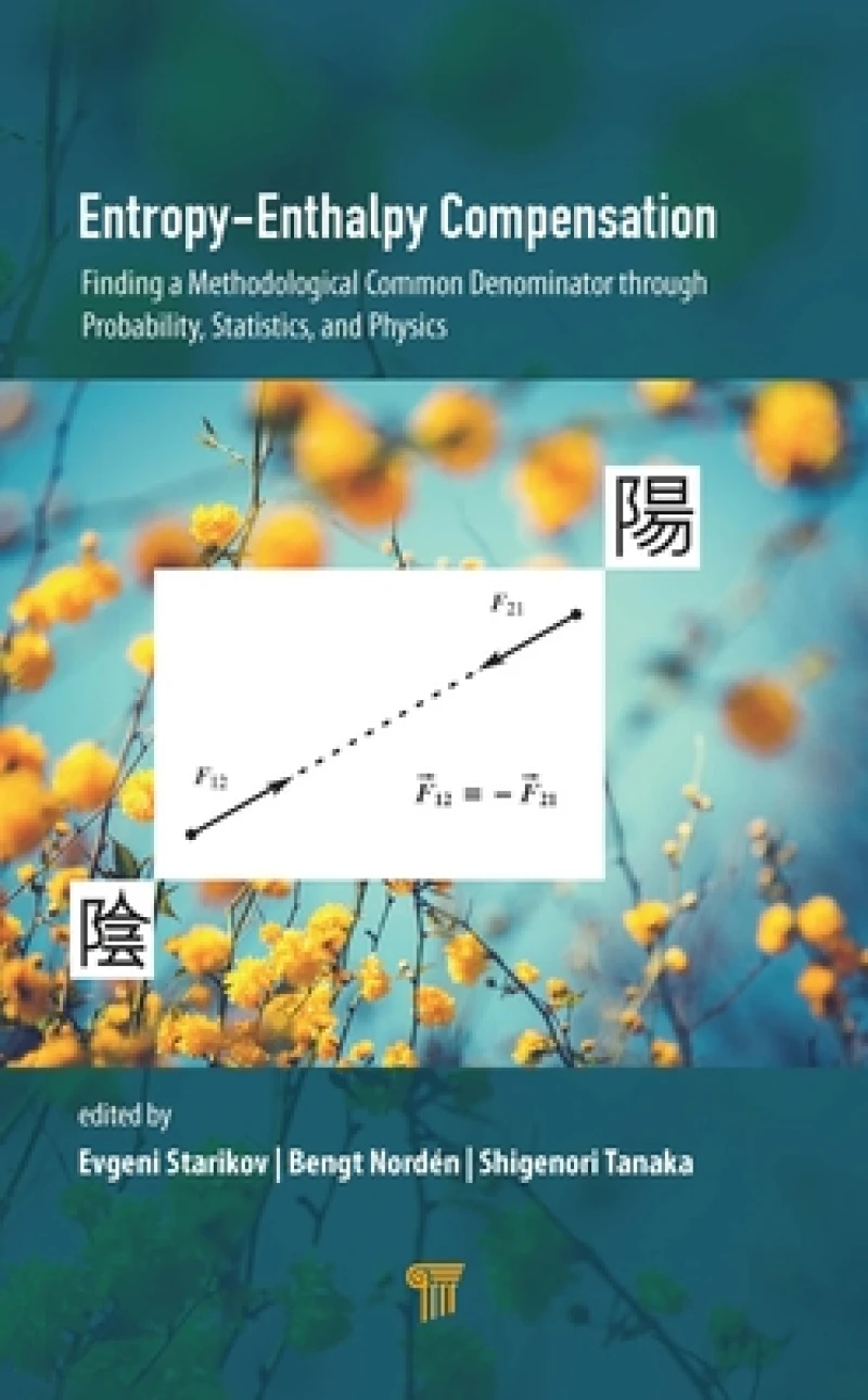 Entropy-Enthalpy Compensation
