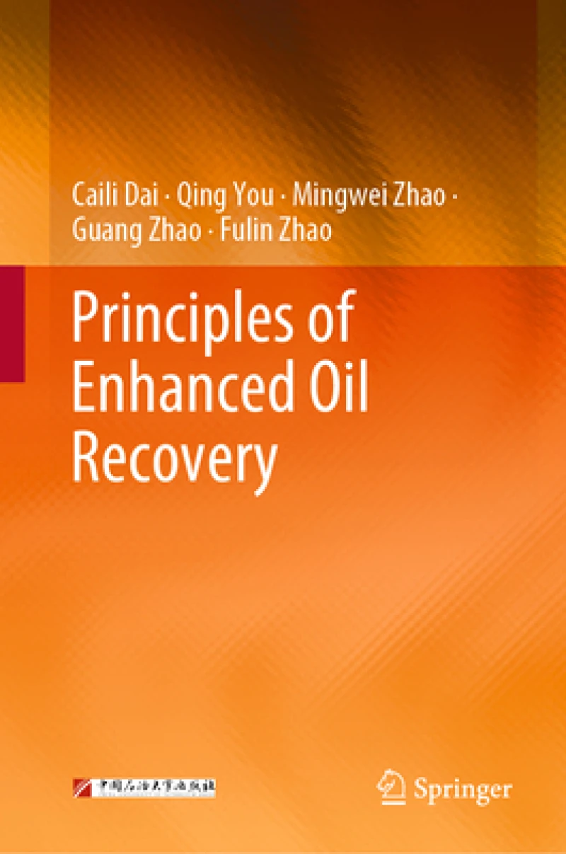 Principles of Enhanced Oil Recovery