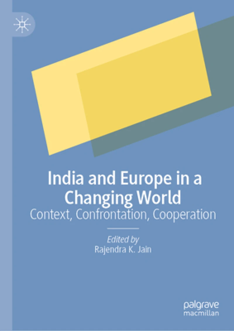 India and Europe in a Changing World