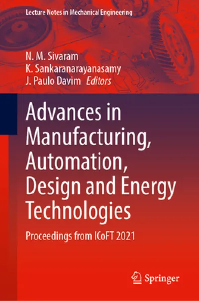 Advances in Manufacturing, Automation, Design and Energy Technologies