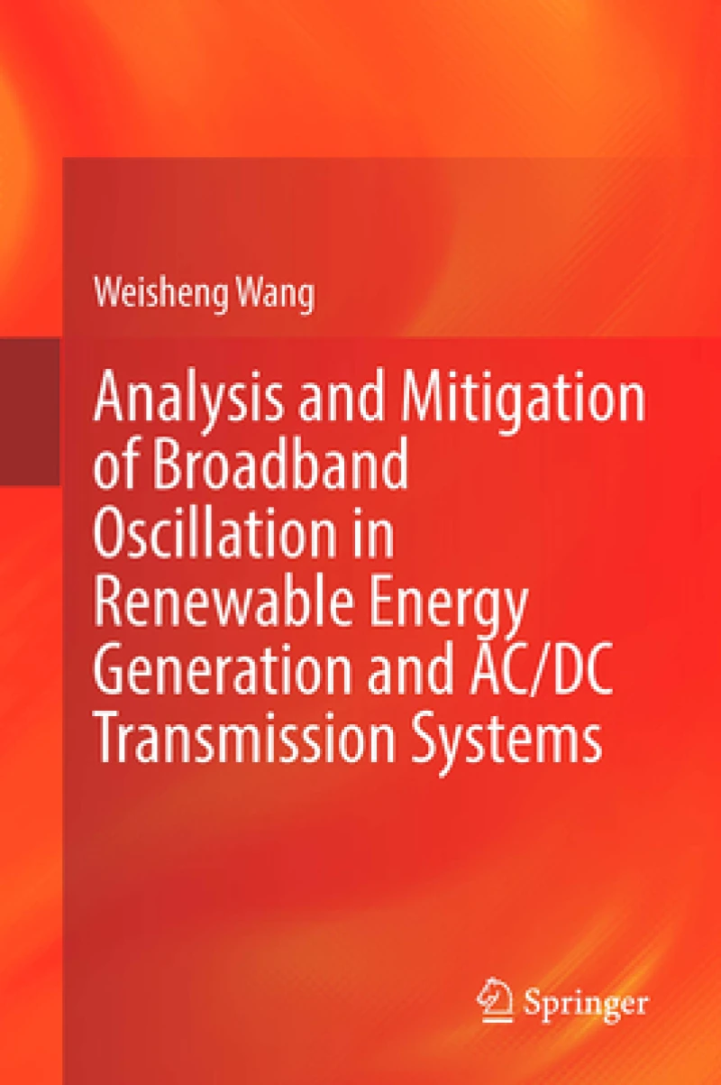 Analysis and Mitigation of Broadband Oscillation in Renewable Energy Generation and AC/DC Transmission Systems