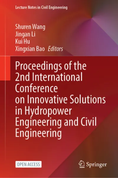 Proceedings of the 2nd International Conference on Innovative Solutions in Hydropower Engineering and Civil Engineering