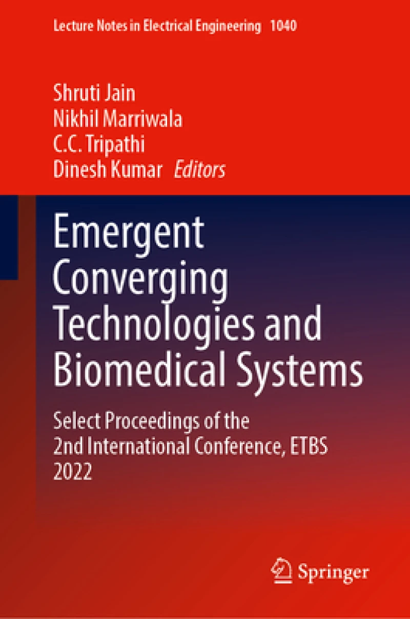 Emergent Converging Technologies and Biomedical Systems