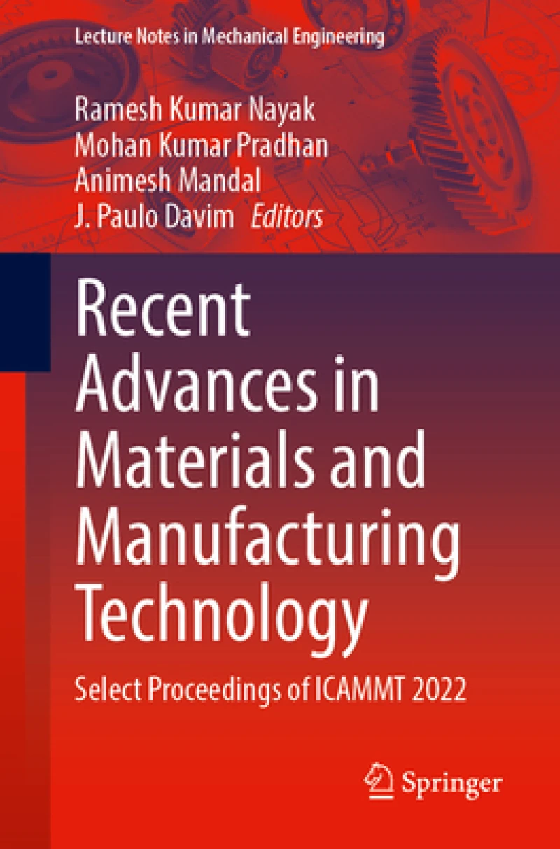 Recent Advances in Materials and Manufacturing Technology