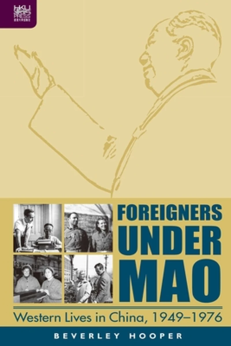 Foreigners Under Mao