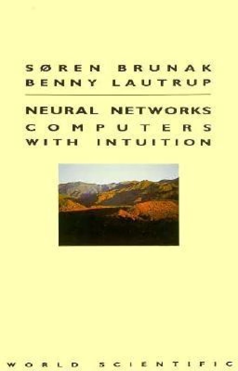Neural Networks: Computers With Intuition