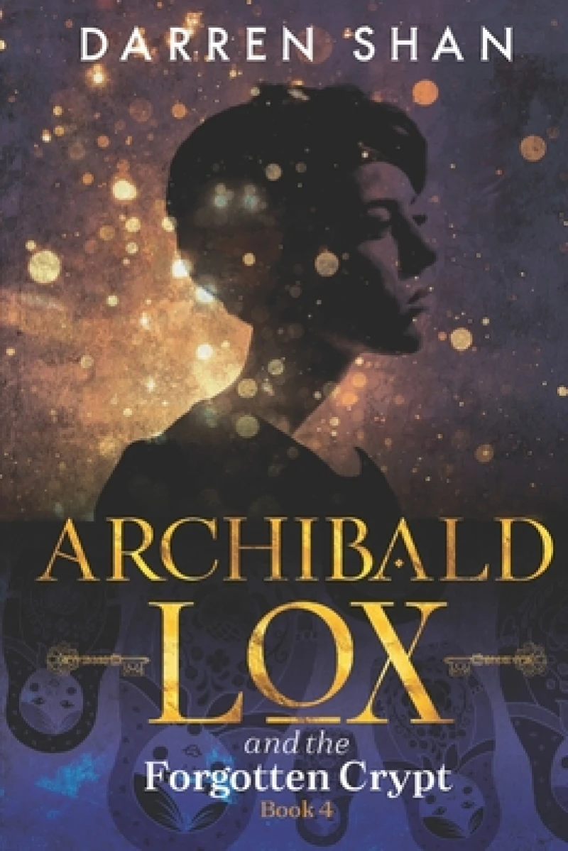 Archibald Lox and the Forgotten Crypt