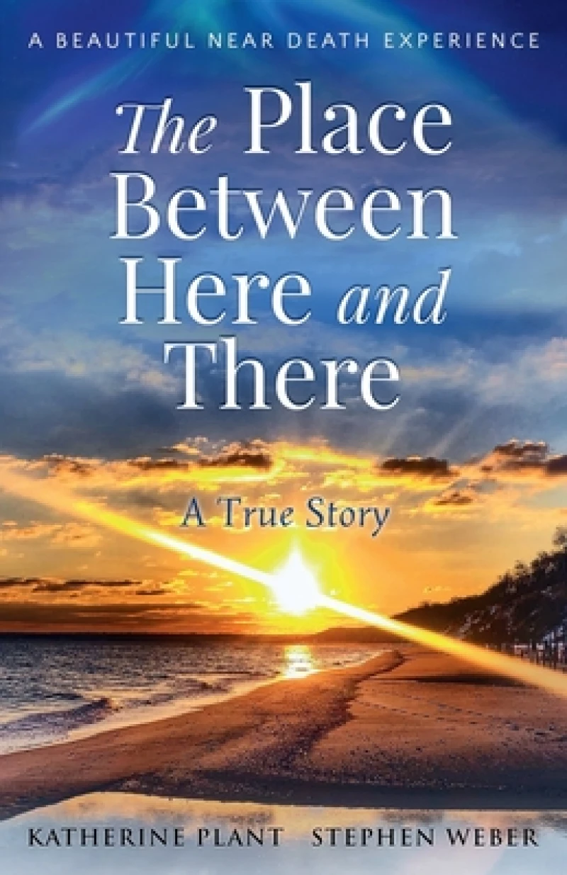 The Place Between Here and There