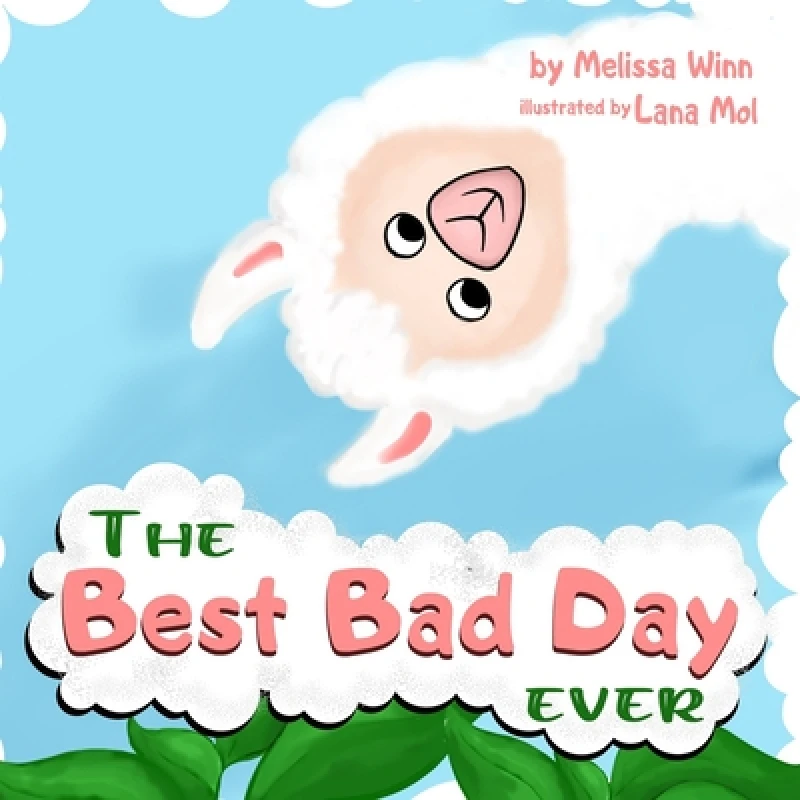 The BEST BAD DAY Ever