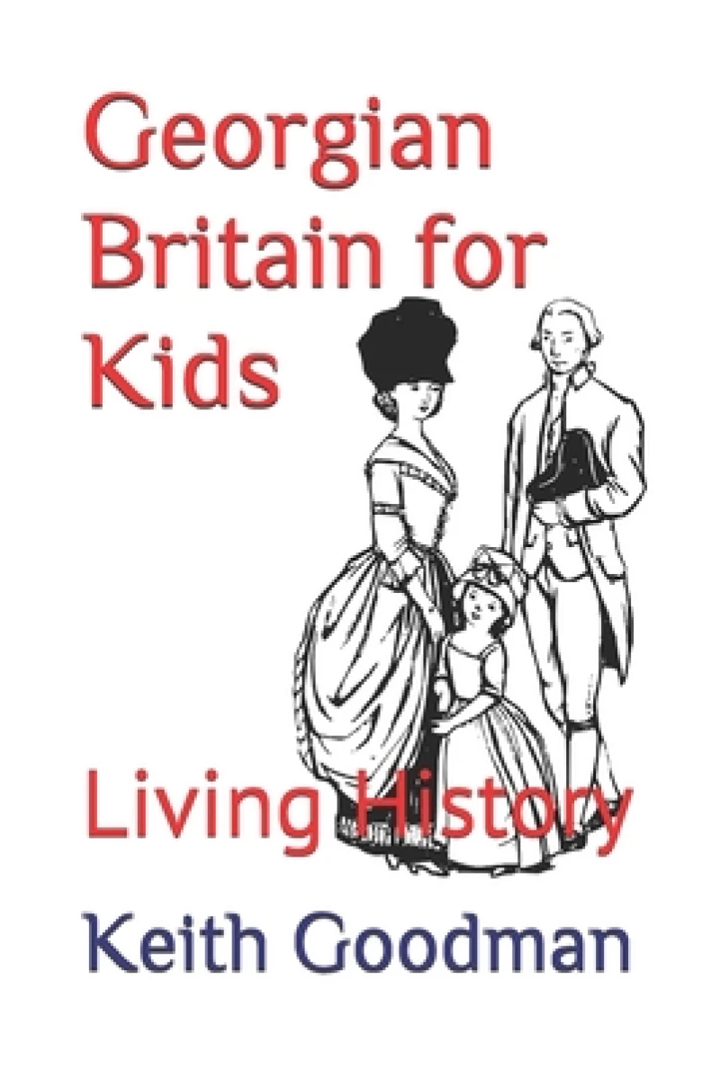 Georgian Britain for Kids