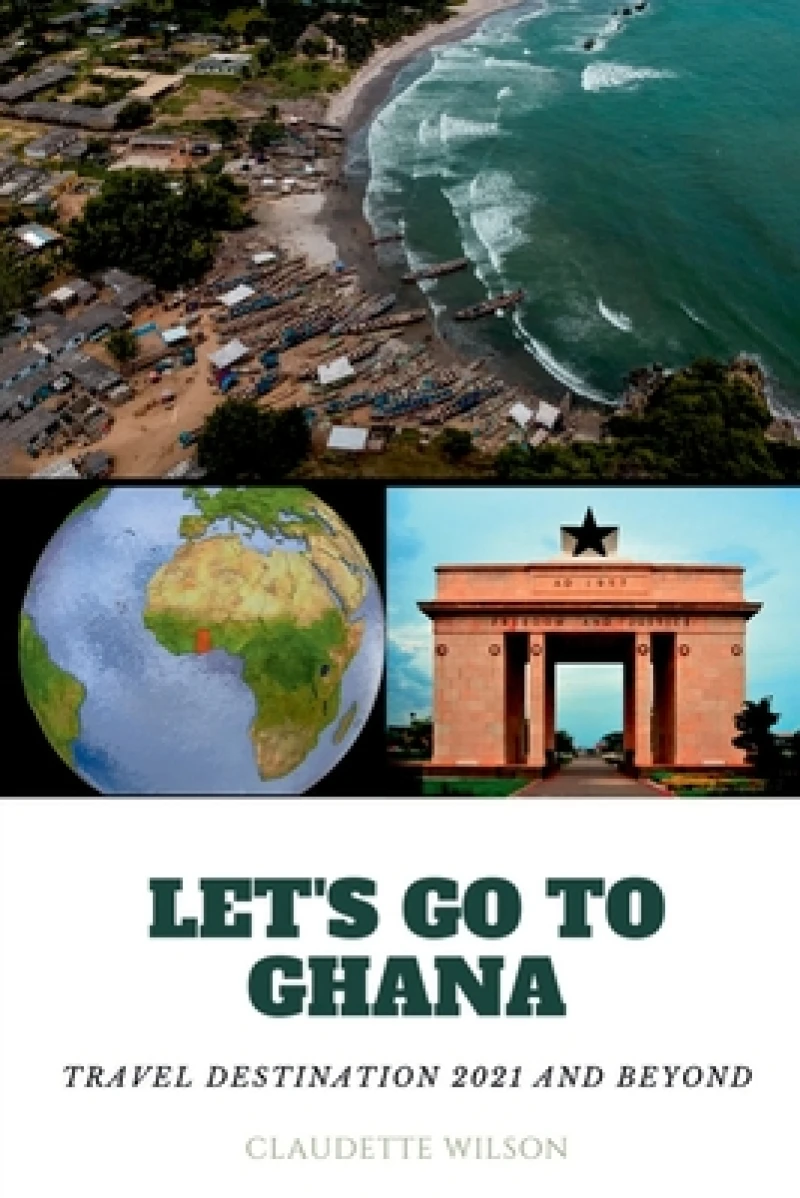 Let's Go to Ghana