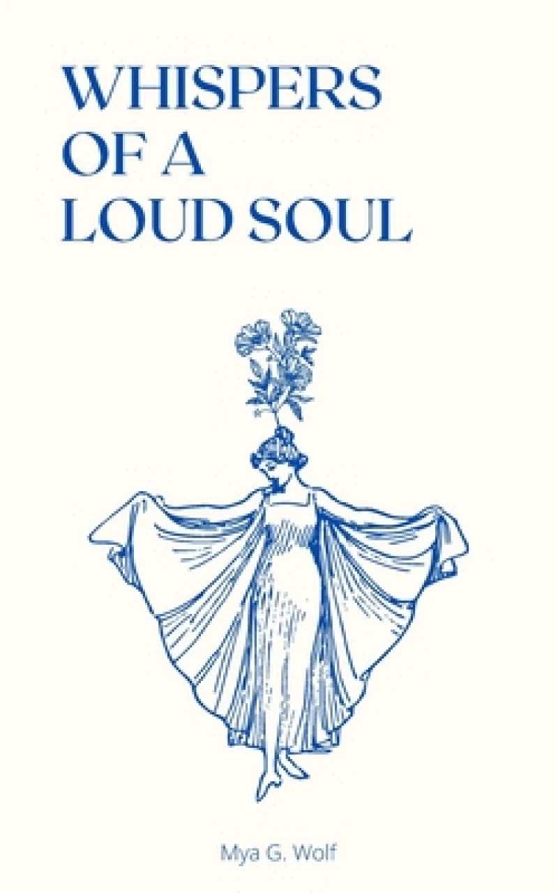Whispers of a Loud Soul