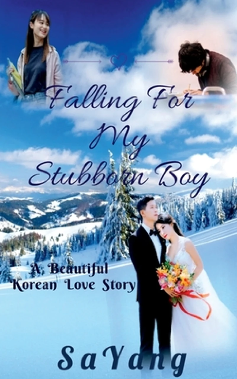 Falling for My Stubborn Boy