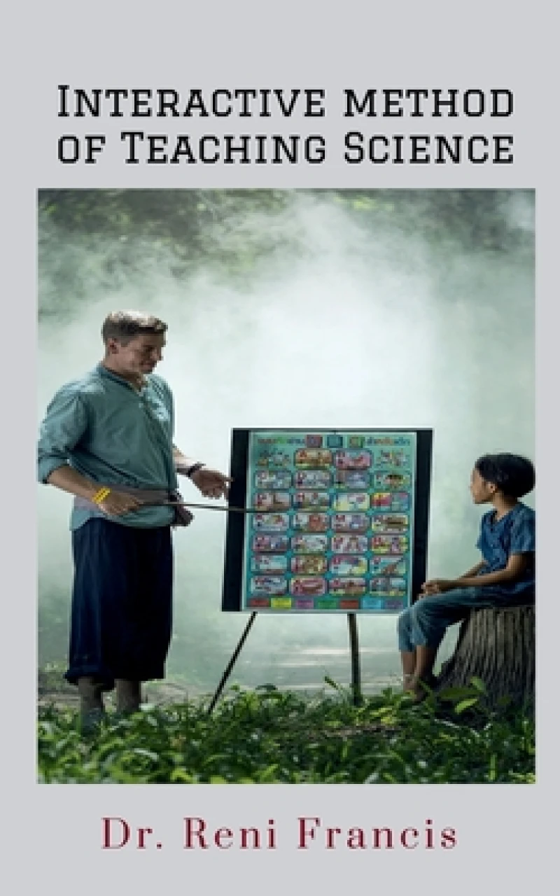 Interactive Method of Teaching Science