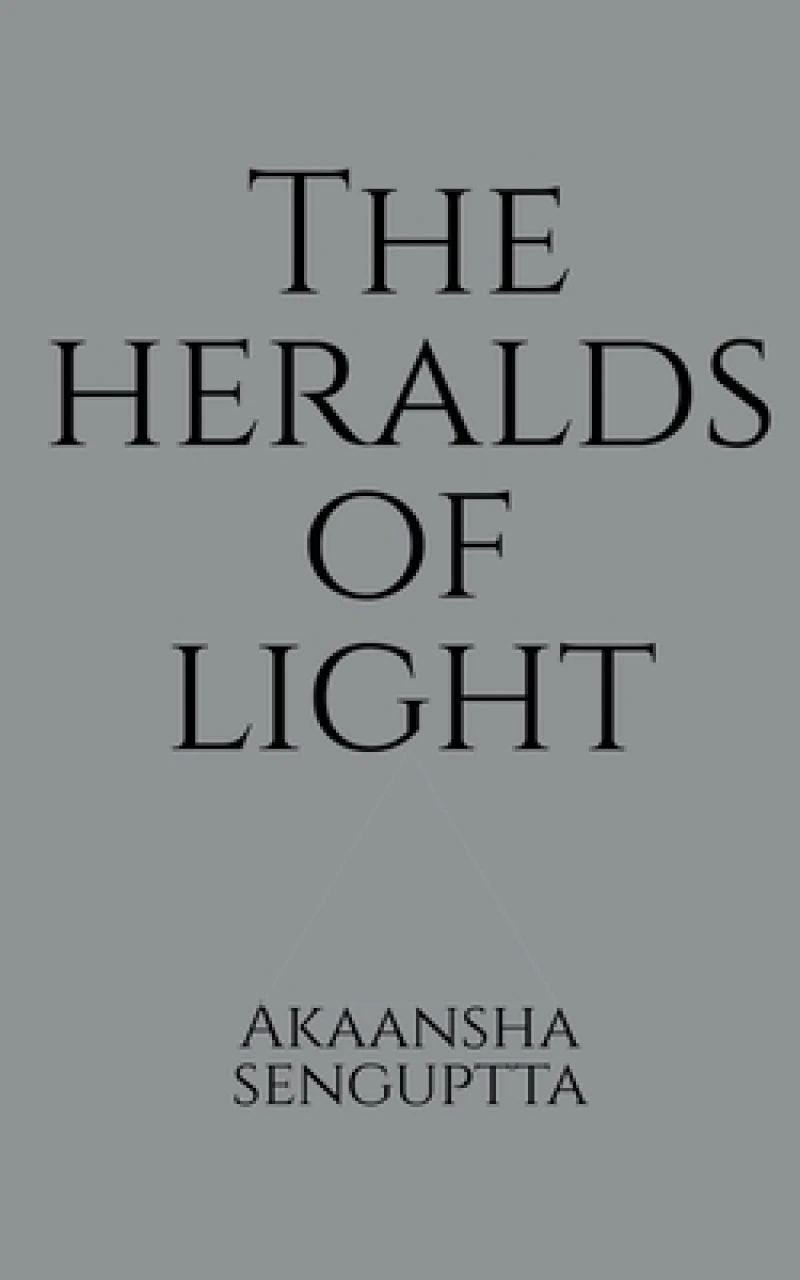 The Heralds of Light